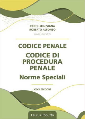 Codice penale, codice di procedura penale, norme speciali