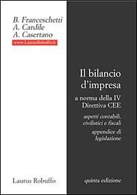 Il bilancio d'impresa a norma della 4&ordf; direttiva CEE