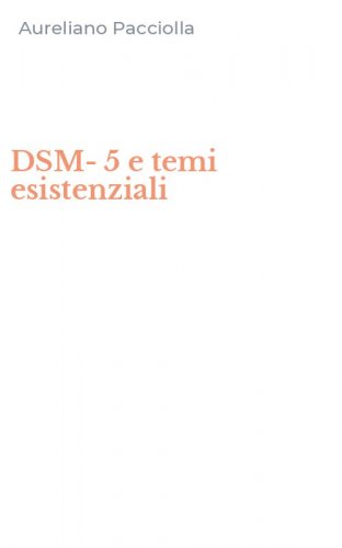 DSM-5 e temi esistenziali
