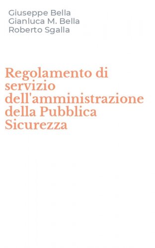 Regolamento di servizio dell'amministrazione della Pubblica Sicurezza