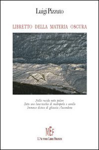Libretto della materia oscura