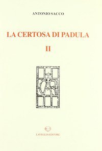 La Certosa di Padula