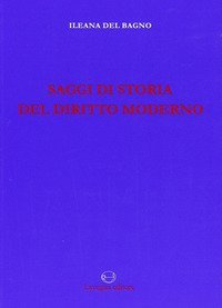 Saggi di storia del diritto moderno