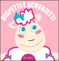 Dispetti e scherzetti