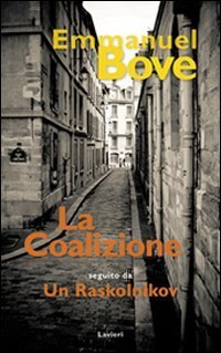 La coalizione. Un Raskolnikov