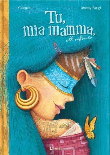 Tu, mia mamma, all'infinito
