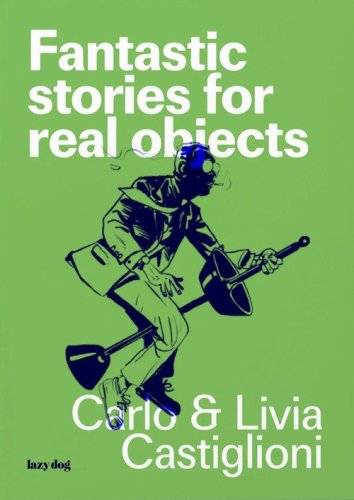 Fantastic stories for real objects