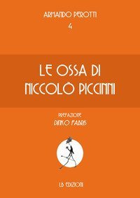 Le ossa di Niccol&ograve; Piccinni