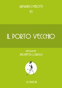 Il porto vecchio