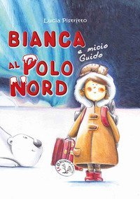 Bianca e micio Guido al Polo Nord