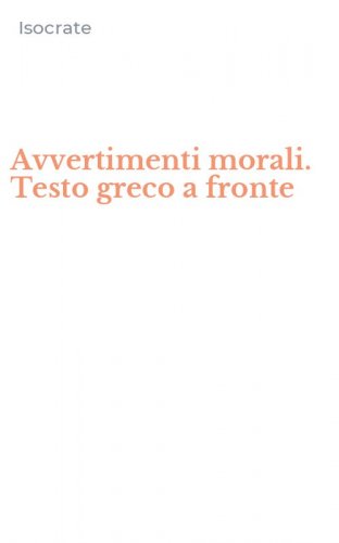 Avvertimenti morali. Testo greco a fronte