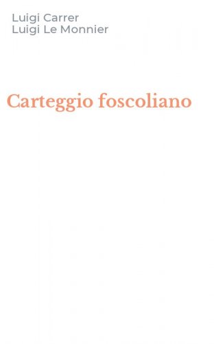 Carteggio foscoliano