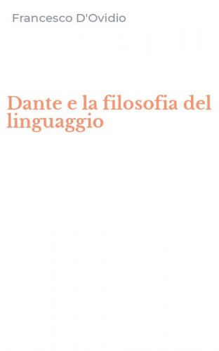 Dante e la filosofia del linguaggio