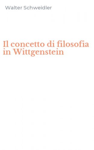 Il concetto di filosofia in Wittgenstein
