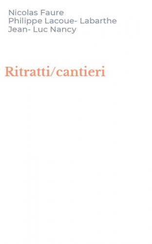 Ritratti/cantieri
