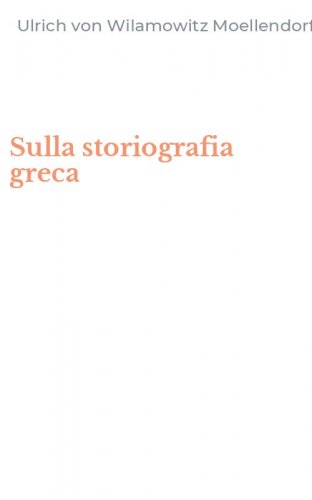 Sulla storiografia greca