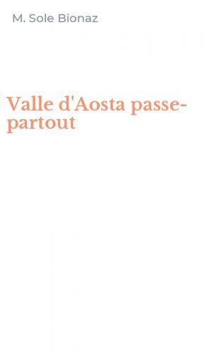 Valle d'Aosta passe-partout