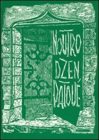 Noutro dzen patou&eacute;. Bullettin &agrave; l'usage du corps enseignant de la Vall&eacute;e d'Aoste. Ediz. francese