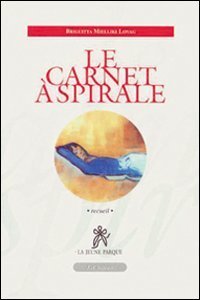 Le carnet &agrave; spirale