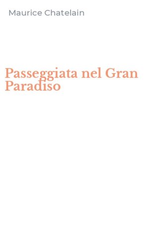 Passeggiata nel Gran Paradiso
