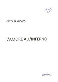 L'amore all'inferno