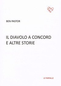 Il diavolo a Concord e altre storie