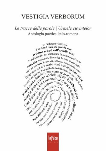 Vestigia verborum. Le tracce delle parole-Urmele cuvintelor