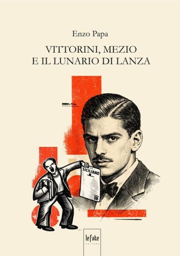 Vittorini, Mezio e il lunario di Lanza