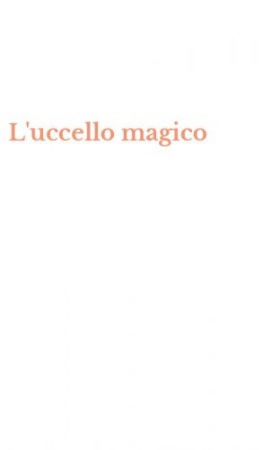 L'uccello magico