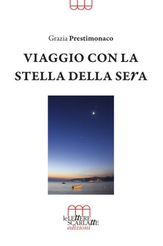 Viaggio con la stella della sera. Taxidi me ton Espero