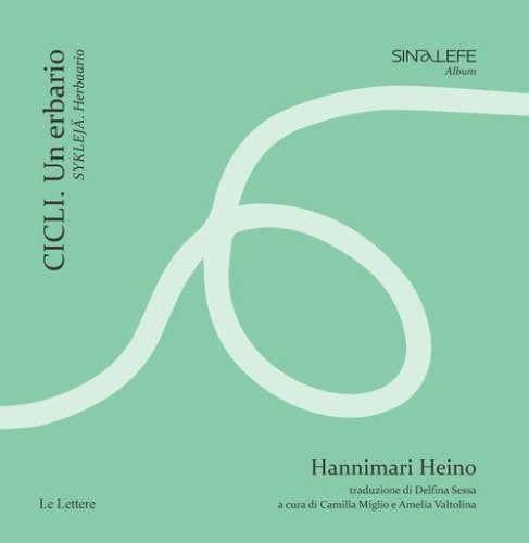 Cicli. Un erbario-Syklej&auml;. Herbaario