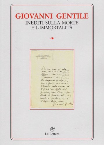 Inediti sulla morte e l'immortalit&agrave;