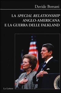 La &laquo;special relationship&raquo; anglo-americana e la guerra delle Falkland