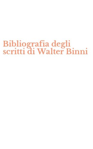 Bibliografia degli scritti di Walter Binni
