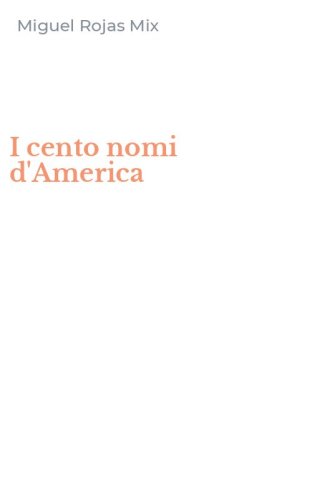 I cento nomi d'America