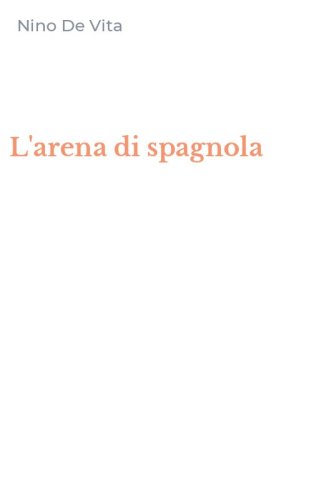 L'arena di spagnola
