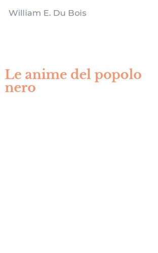 Le anime del popolo nero