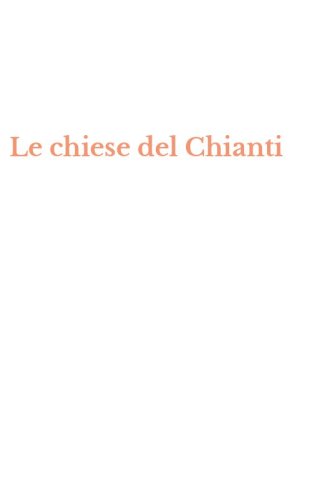 Le chiese del Chianti