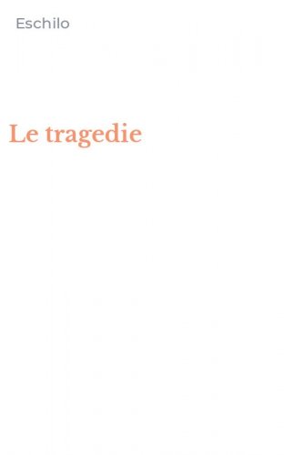 Le tragedie