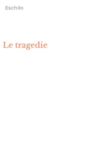 Le tragedie