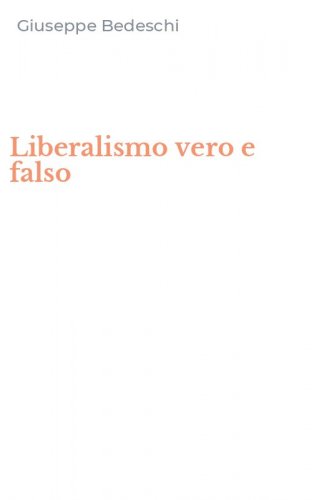Liberalismo vero e falso