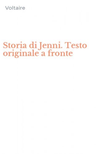 Storia di Jenni. Testo originale a fronte