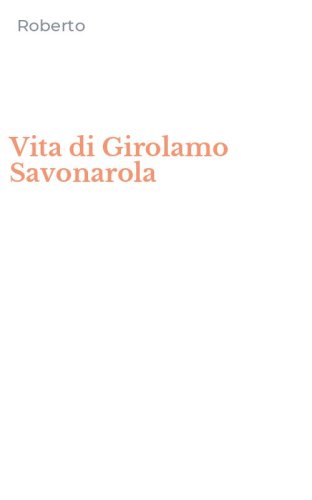 Vita di Girolamo Savonarola