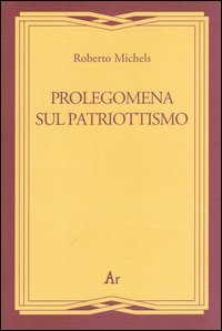Prolegomena al patriottismo