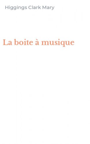 La boite &agrave; musique