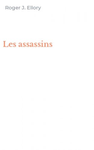 Les assassins