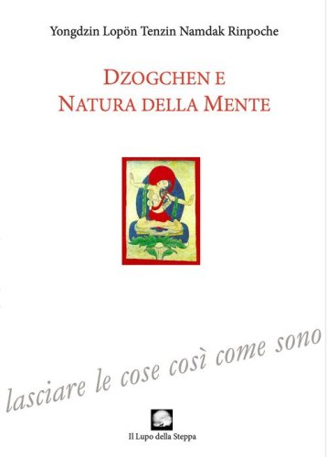 Dzogchen e natura della mente