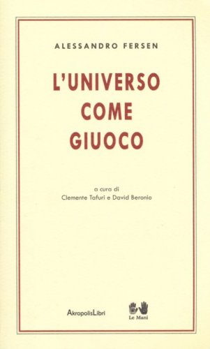 L'universo come giuoco