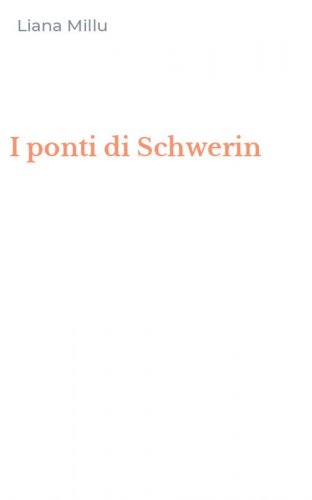 I ponti di Schwerin