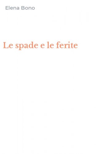 Le spade e le ferite